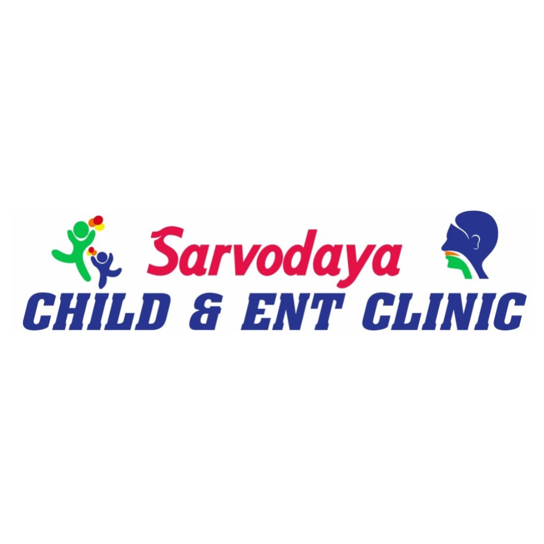 SARVODAYA CHILD & ENT CLINIC